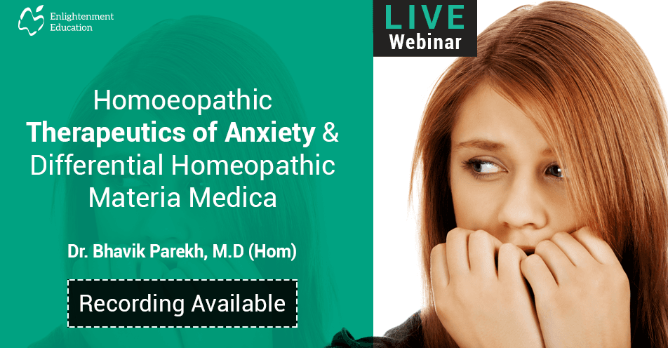 Homeopathic Therapeutics of Anxiety and Differential Homeopathic Materia Medica