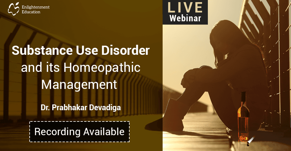 Substance Use Disorder and its Homeopathic Management