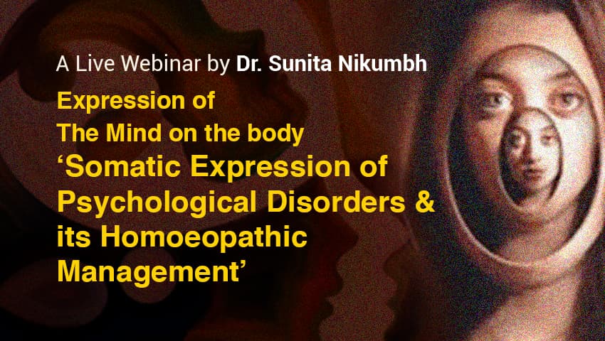 Somatic Expression of Psychological Disorders & its Homeopathic Management